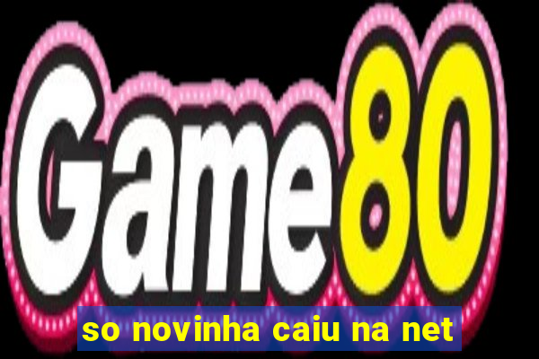 so novinha caiu na net