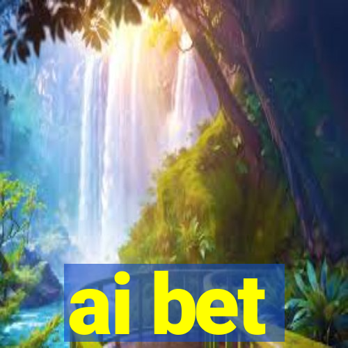 ai bet