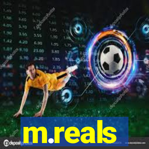 m.reals