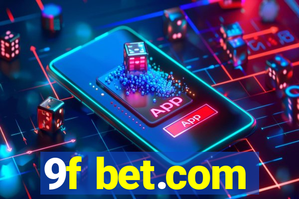 9f bet.com