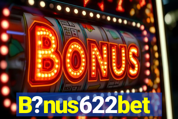 B?nus622bet