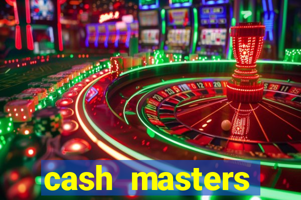 cash masters dinheiro infinito