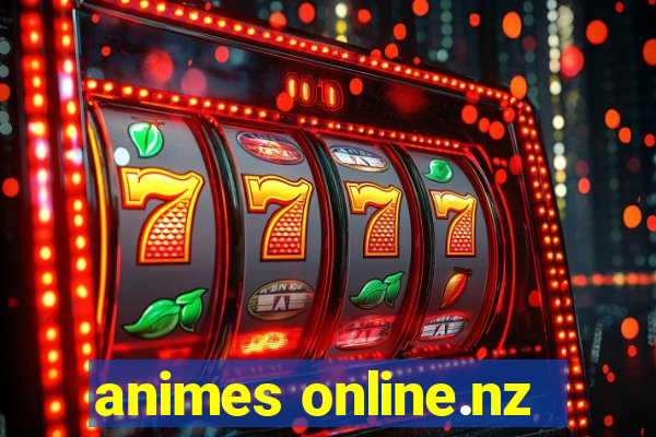 animes online.nz