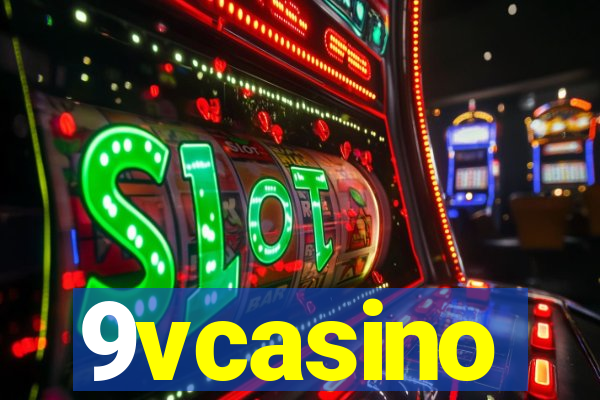 9vcasino