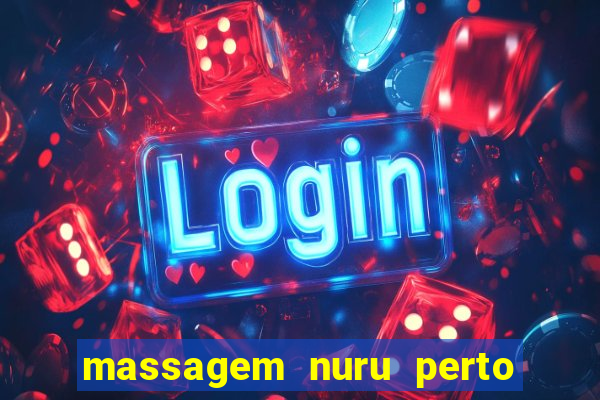 massagem nuru perto de mim