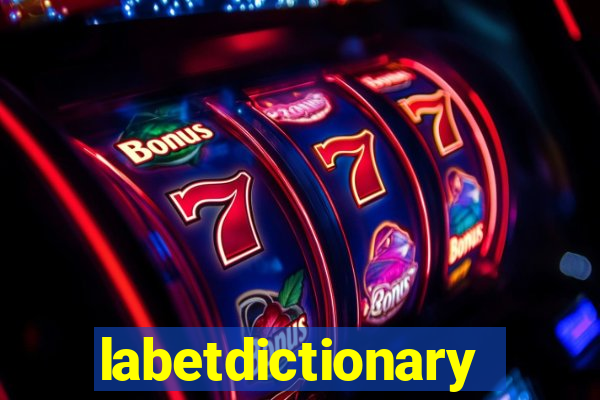 labetdictionary