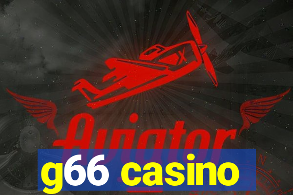 g66 casino