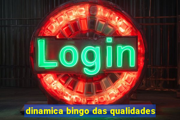 dinamica bingo das qualidades