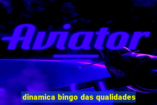 dinamica bingo das qualidades