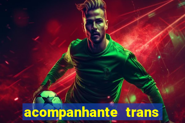 acompanhante trans de porto alegre