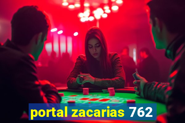 portal zacarias 762