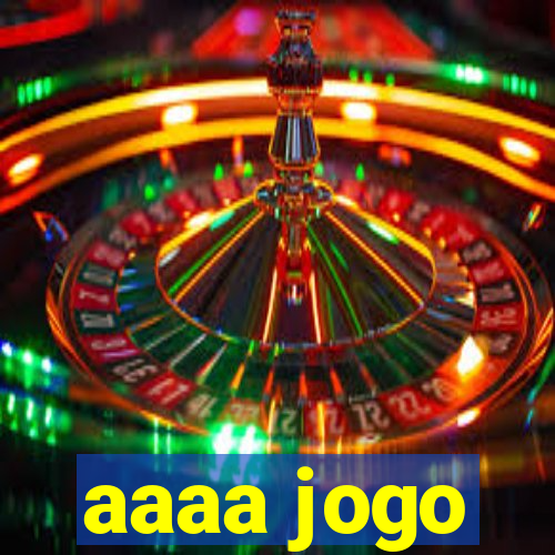 aaaa jogo