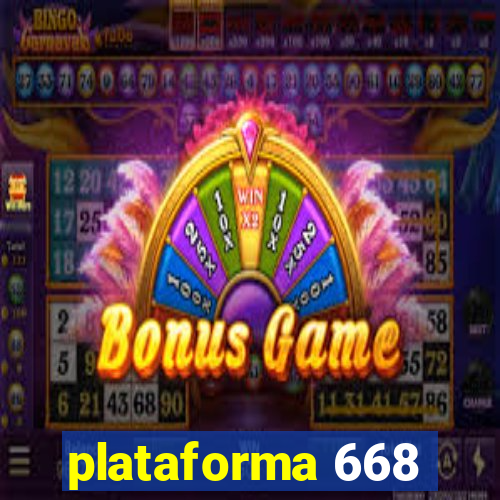 plataforma 668