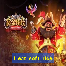 i eat soft rice in another world manga pt br