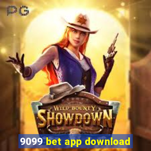 9099 bet app download