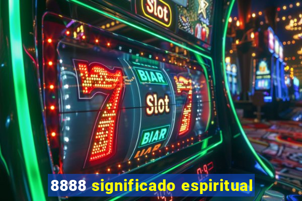 8888 significado espiritual