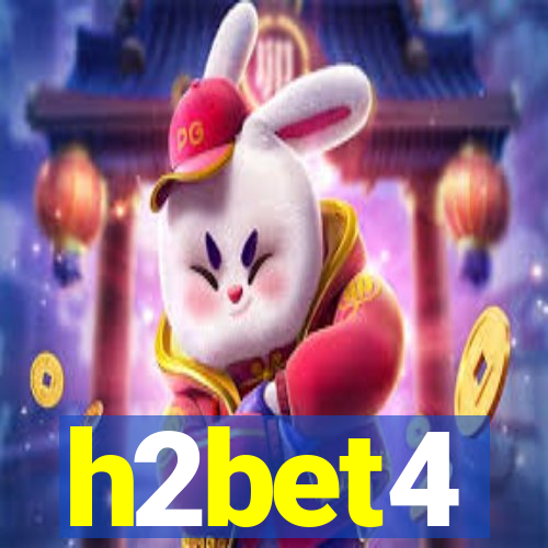 h2bet4