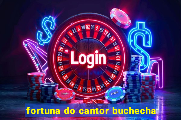 fortuna do cantor buchecha