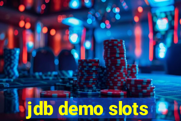 jdb demo slots