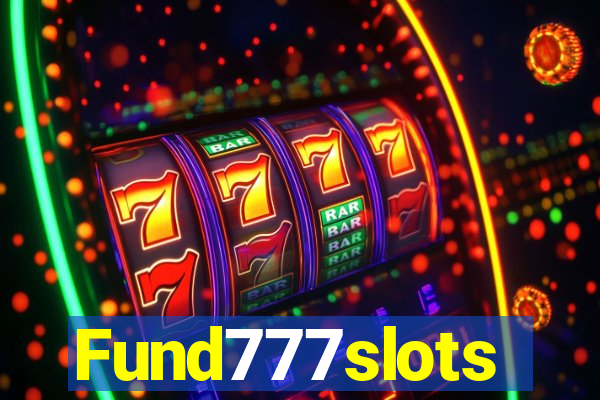 Fund777slots