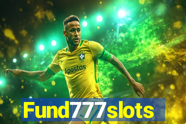 Fund777slots