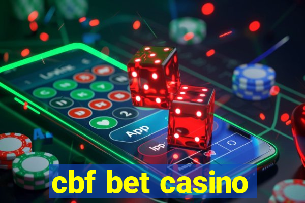 cbf bet casino