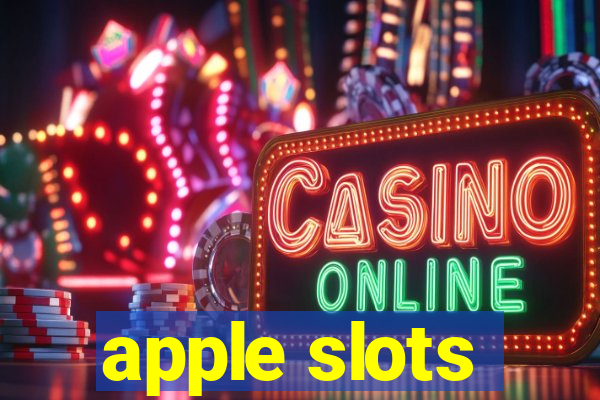 apple slots