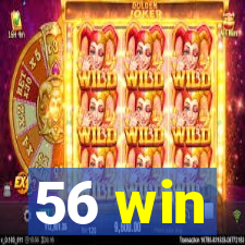 56 win