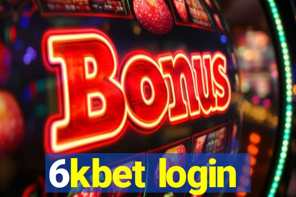 6kbet login