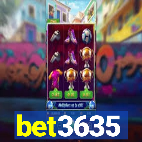 bet3635