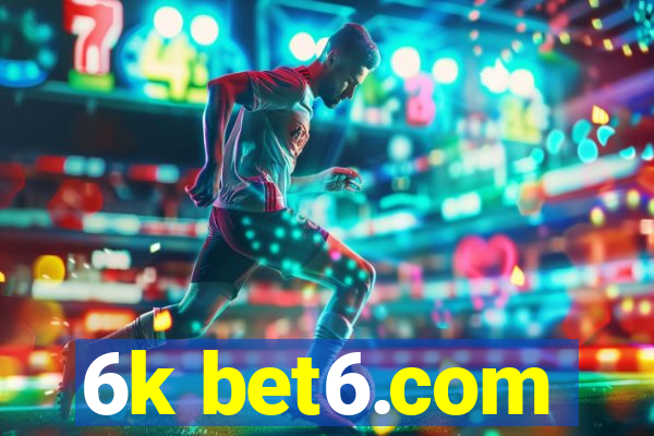 6k bet6.com