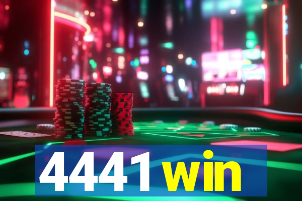 4441 win