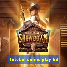 futebol online play hd