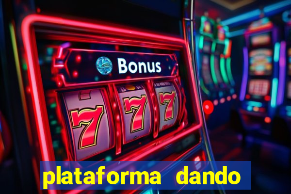 plataforma dando bonus de cadastro