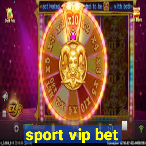 sport vip bet