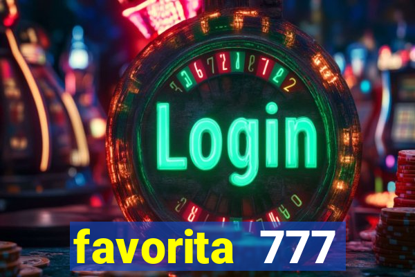 favorita 777 plataforma login