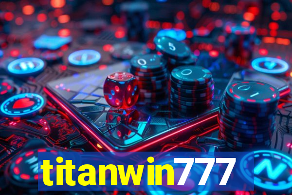 titanwin777