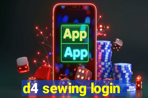 d4 sewing login