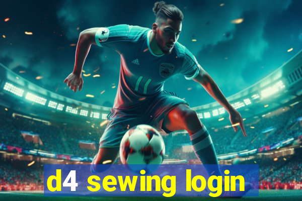 d4 sewing login