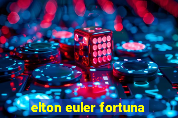 elton euler fortuna