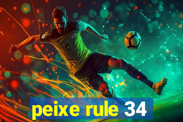 peixe rule 34