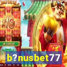 b?nusbet77