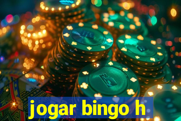 jogar bingo h