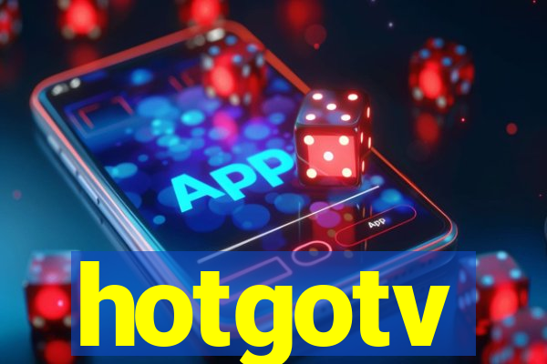 hotgotv