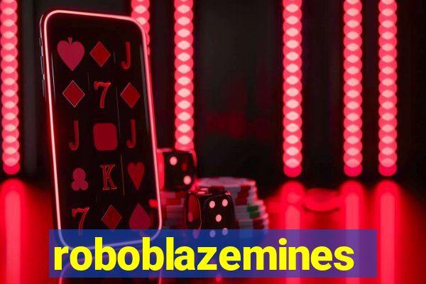 roboblazemines