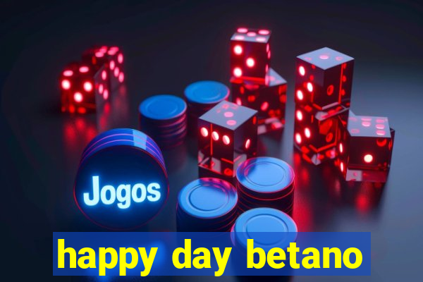 happy day betano