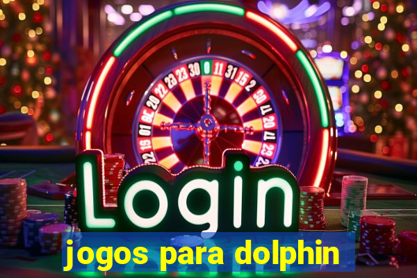 jogos para dolphin