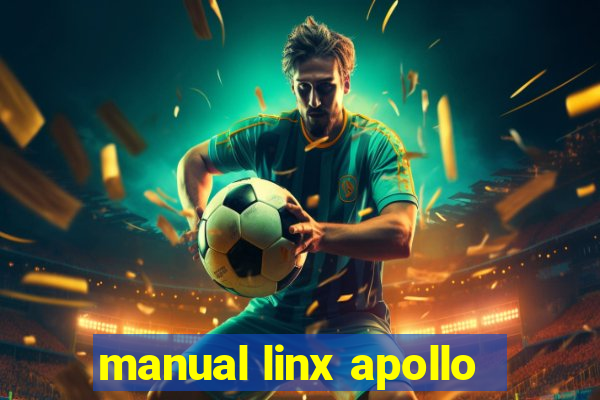 manual linx apollo