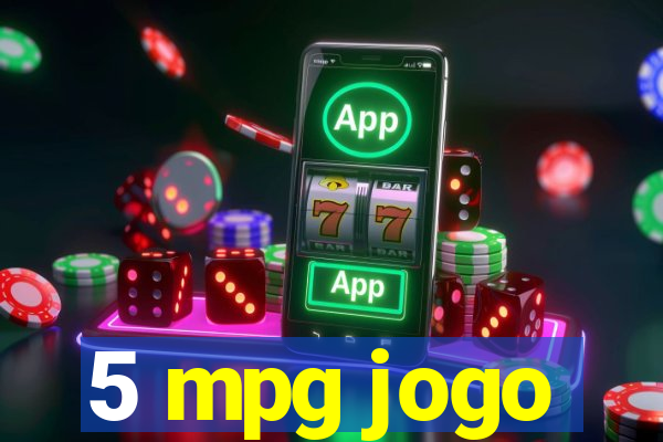 5 mpg jogo