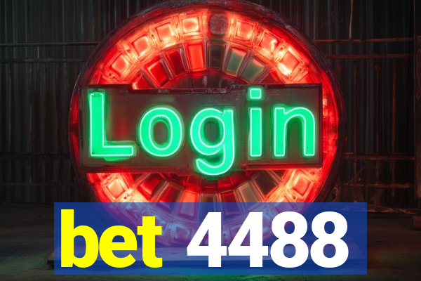 bet 4488